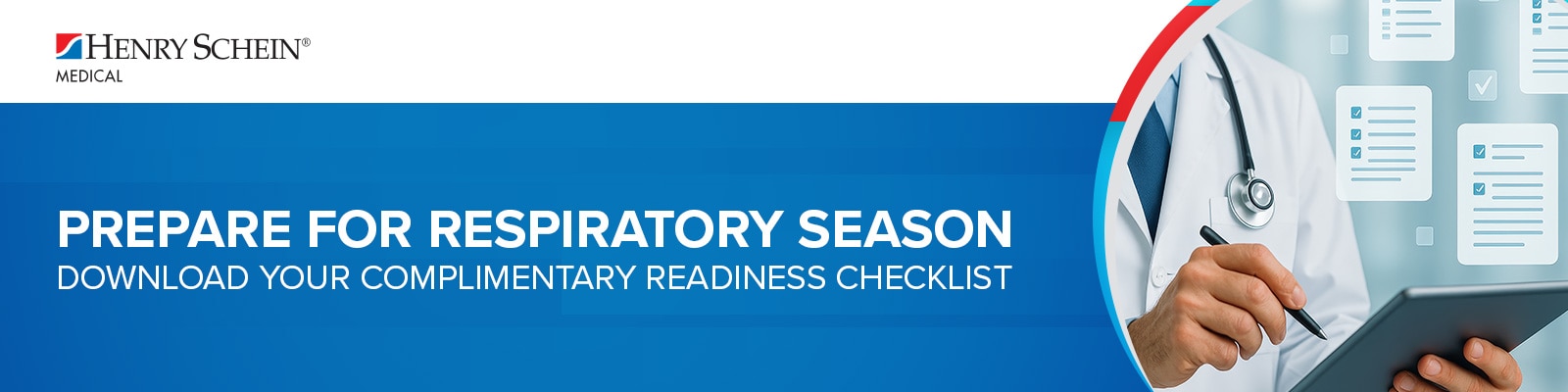 Prepare for Respiratory Season Download Your Complimentary Readiness Checklist