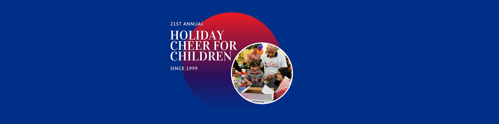 21st Annual Holiday Cheer for Children