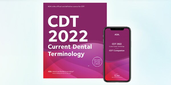 CDT 2022: Current Dental Terminology Book, E-Book & Mobile App